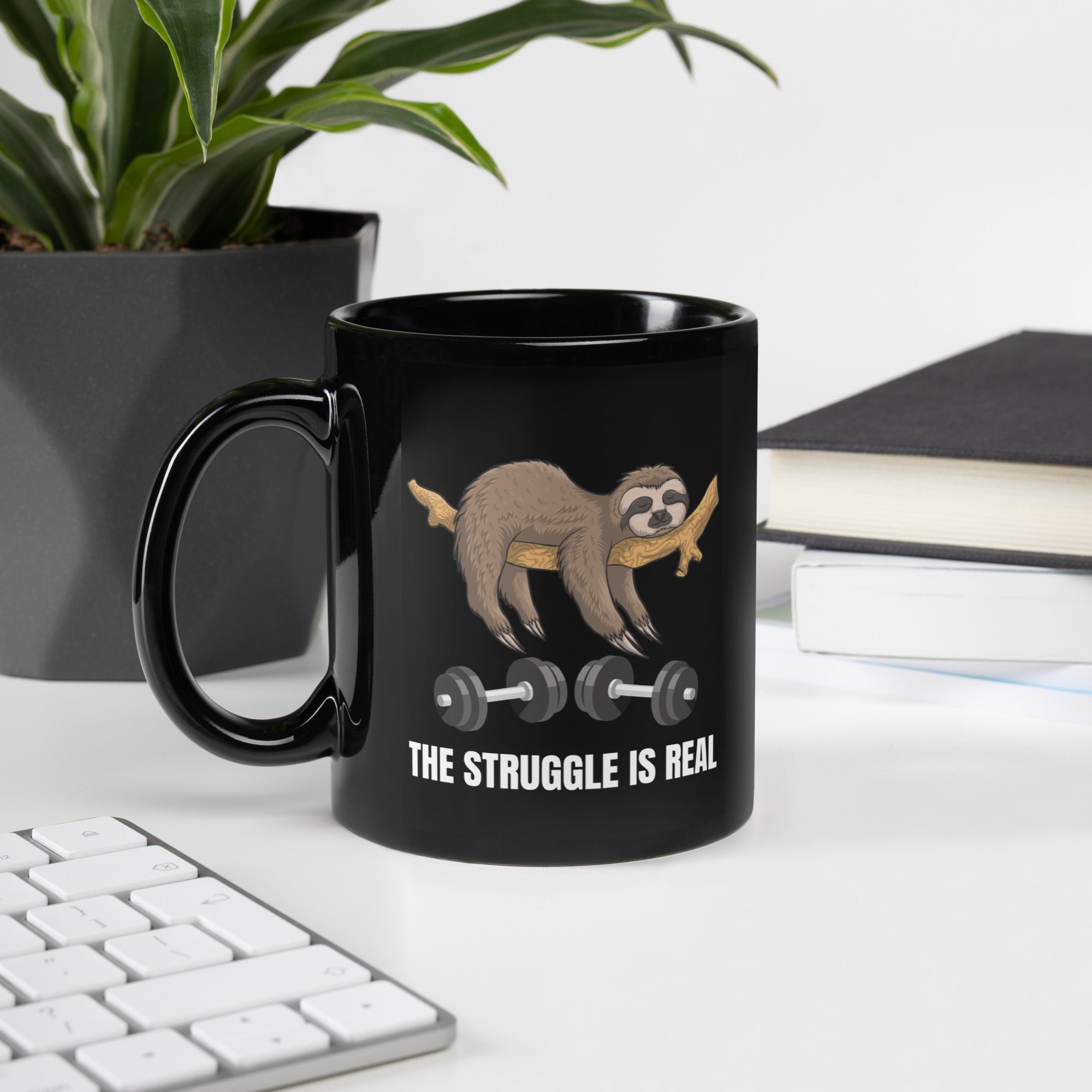 The Struggle is Real Black Glossy Coffee Mug by Dumbbells and Hotels