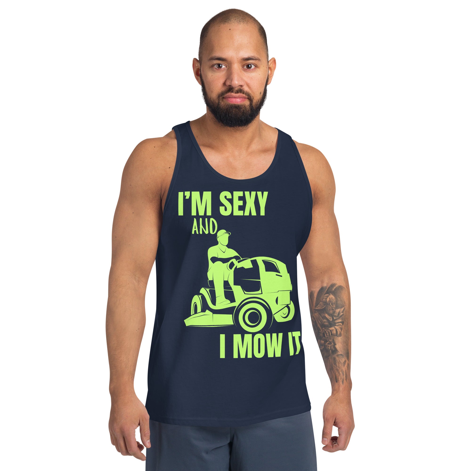 "I'm Sexy and I Mow it" Men's Tank Top Green Text Subdued Mower by Dumbbells and Hotels