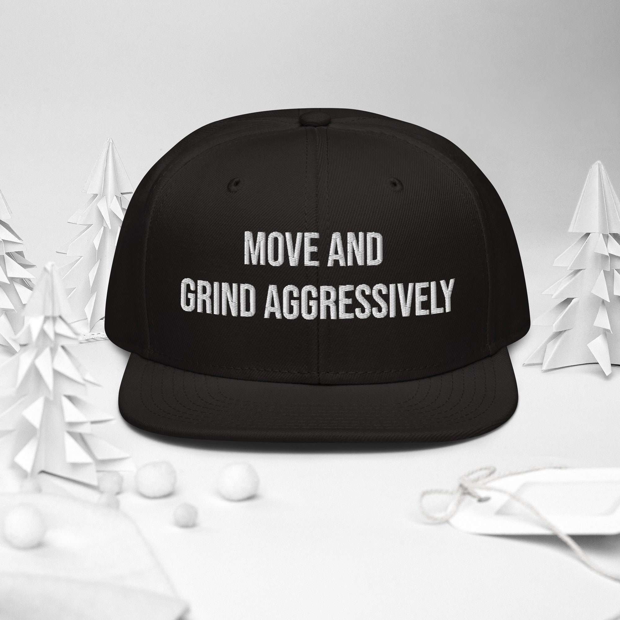 Move And Grind Aggressively MAGA Snapback Hat by Dumbbells and Hotels