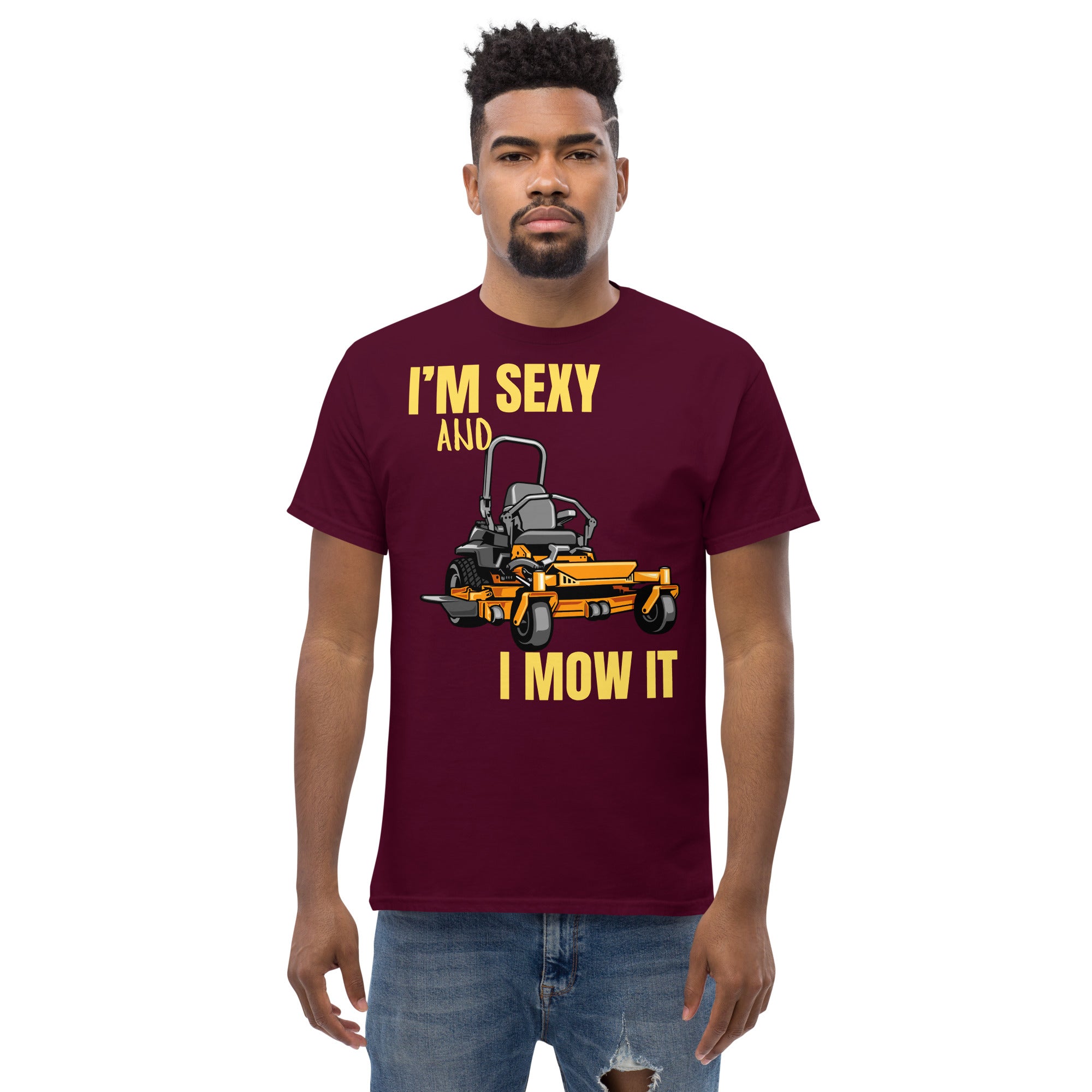 "I'm Sexy and I Mow it" Unisex Classic Tee Yellow Text Cartoon Mower by Dumbbells and Hotels