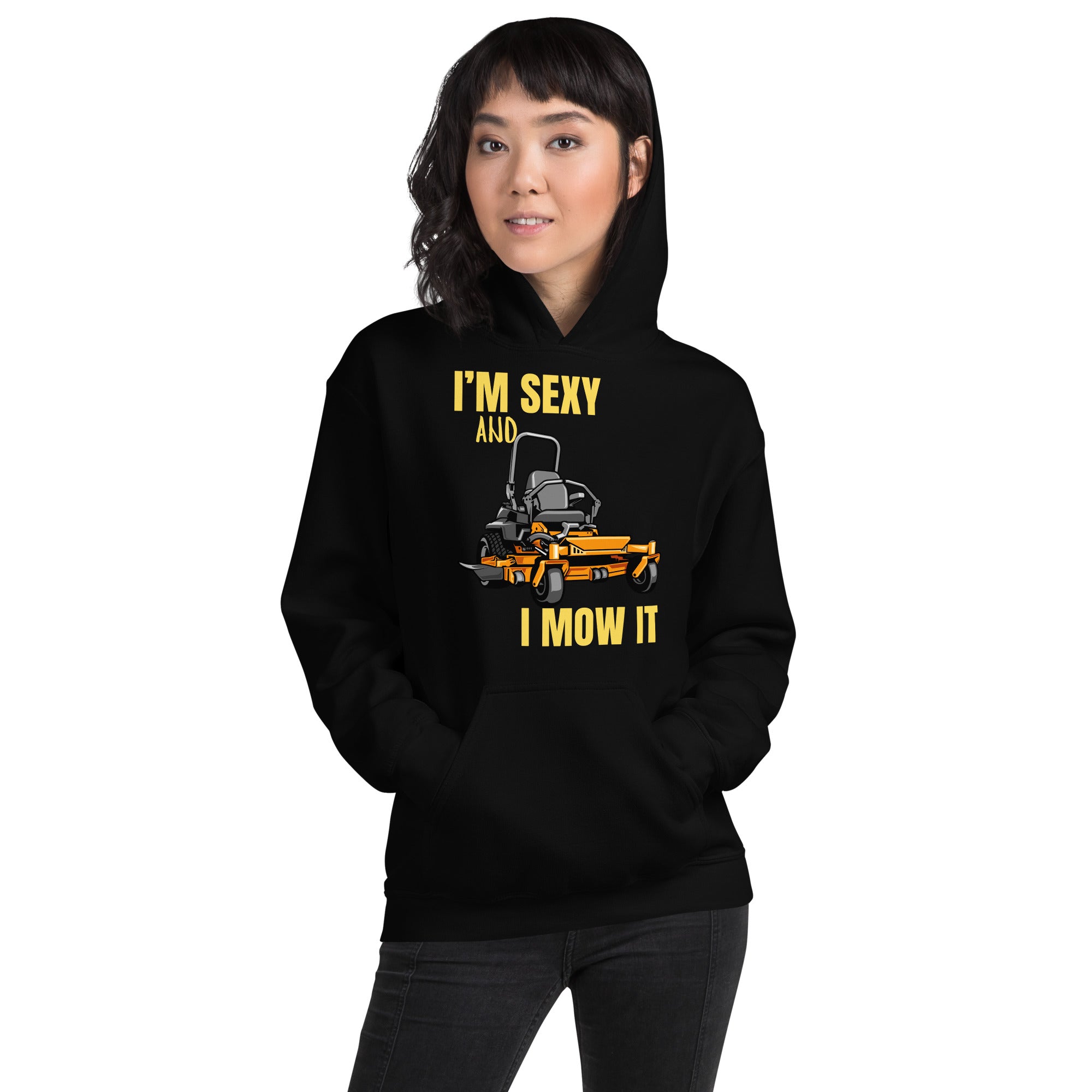 "I'm Sexy and I Mow it" Unisex Hoodie Yellow Text Cartoon Mower by Dumbbells and Hotels