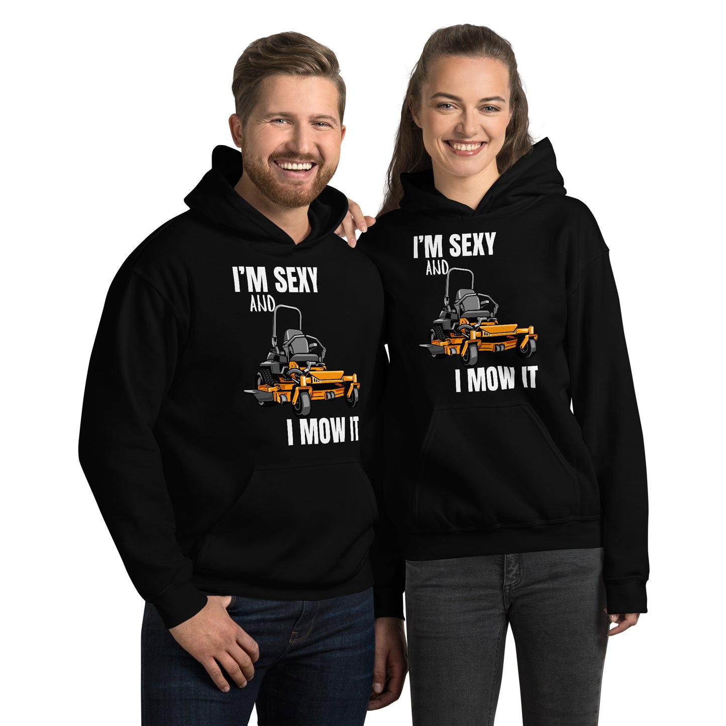 "I'm Sexy and I Mow it" Unisex Hoodie White Text Cartoon Mower by Dumbbells and Hotels