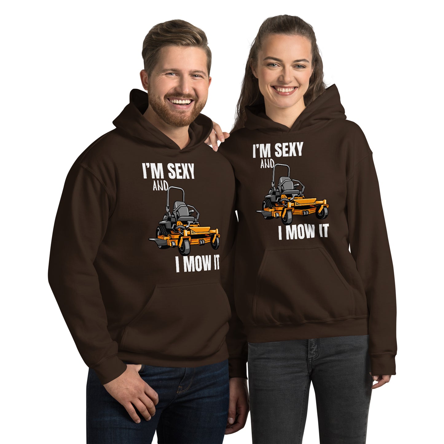 "I'm Sexy and I Mow it" Unisex Hoodie White Text Cartoon Mower by Dumbbells and Hotels