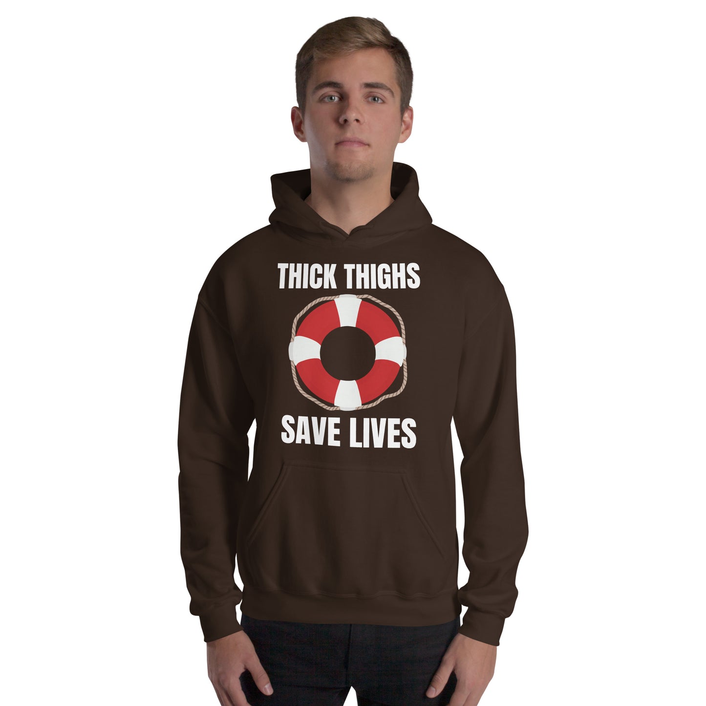 "Thick Thighs Save Lives" Unisex Hoodie White Text Live Preserver by Dumbbells and Hotels