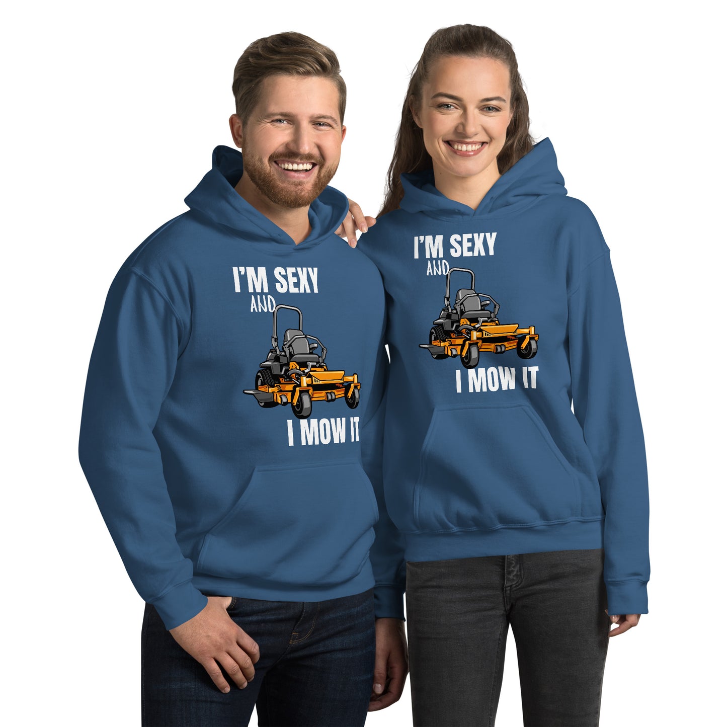 "I'm Sexy and I Mow it" Unisex Hoodie White Text Cartoon Mower by Dumbbells and Hotels