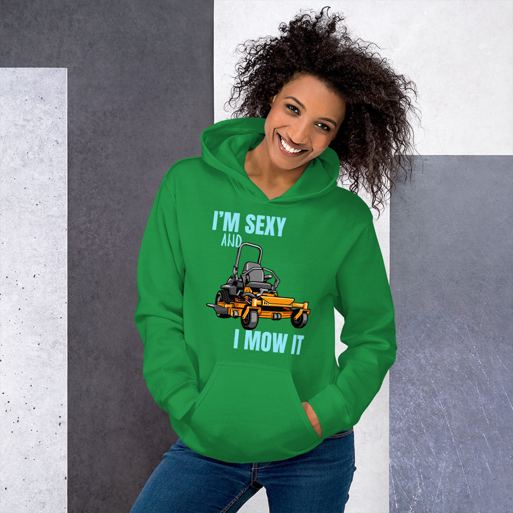 "I'm Sexy and I Mow it" Unisex Hoodie Turquoise Text Cartoon Mower by Dumbbells and Hotels