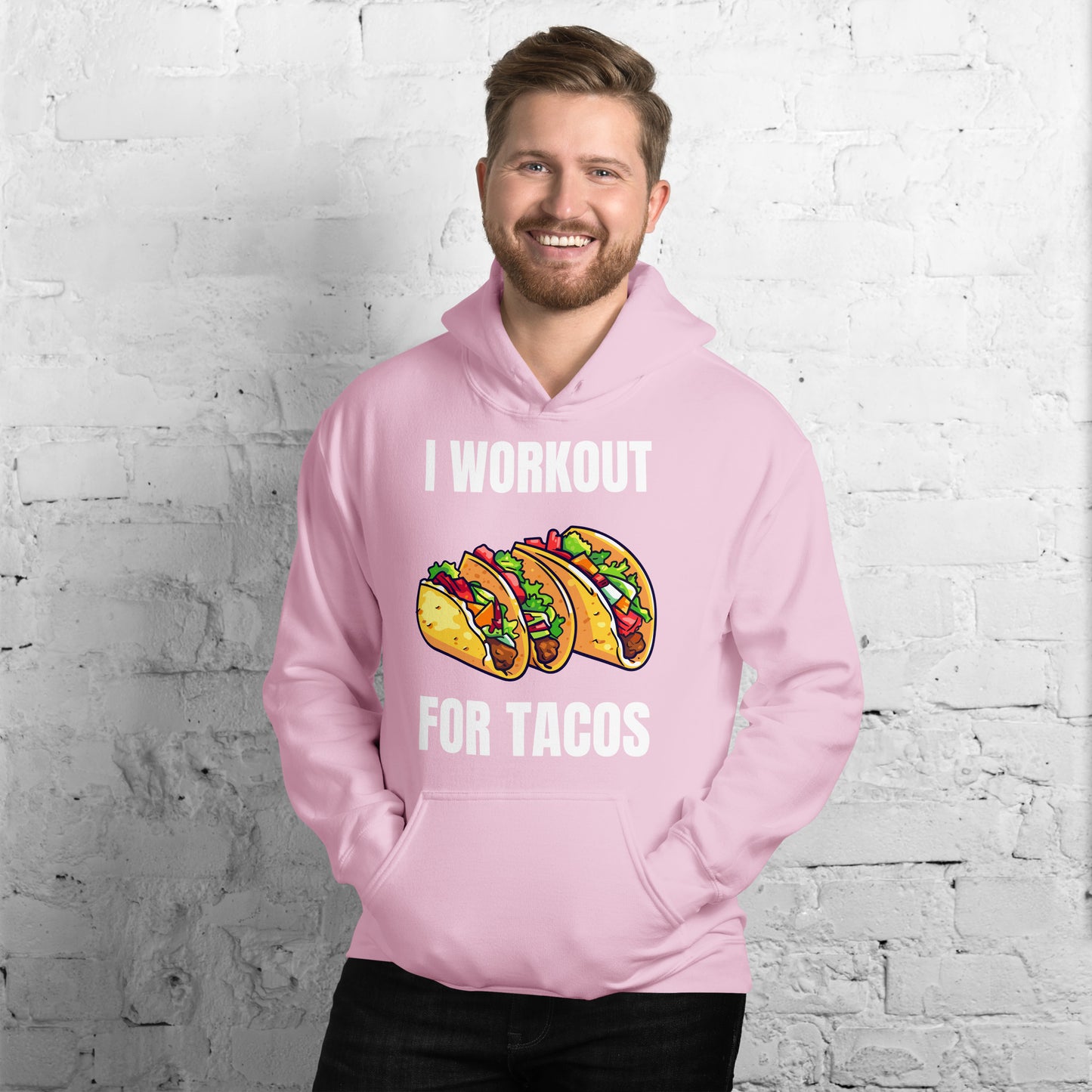 "I Workout for Tacos" Unisex Hoodie White Text Three Tacos by Dumbbells and Hotels