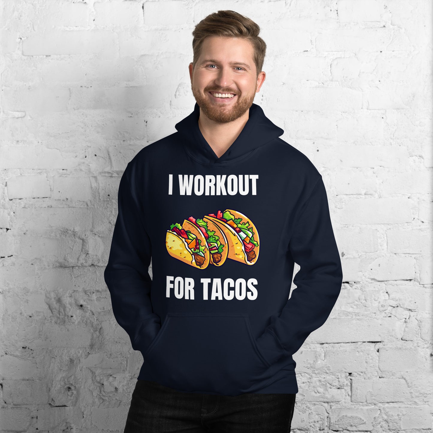 "I Workout for Tacos" Unisex Hoodie White Text Three Tacos by Dumbbells and Hotels