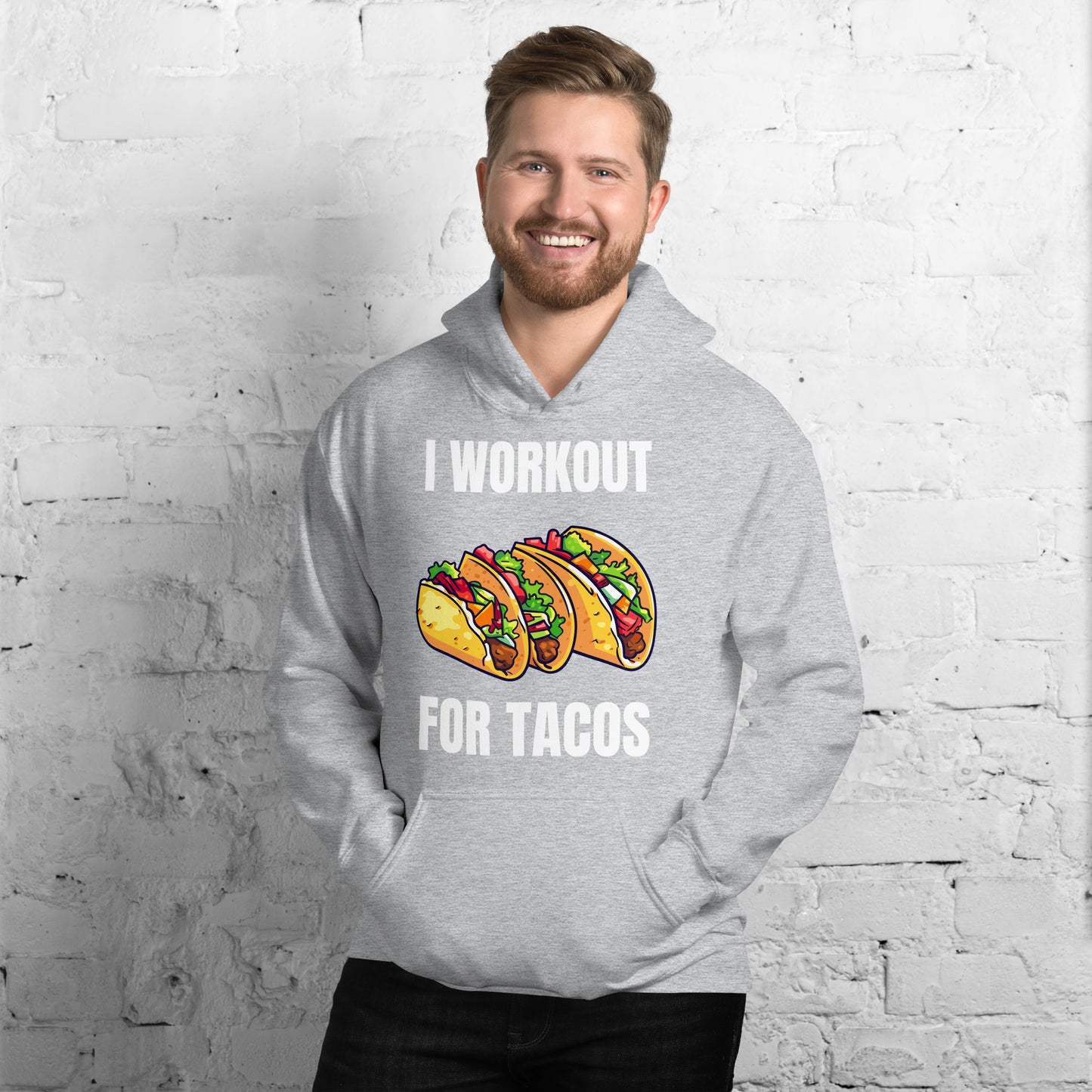 "I Workout for Tacos" Unisex Hoodie White Text Three Tacos by Dumbbells and Hotels