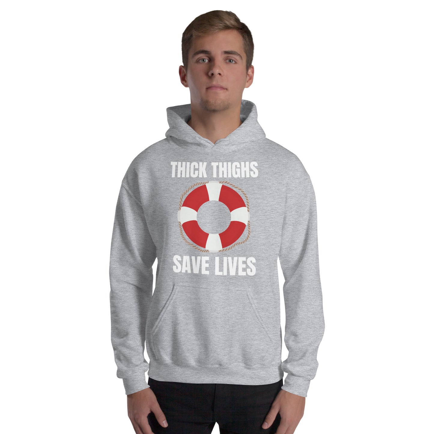 "Thick Thighs Save Lives" Unisex Hoodie White Text Live Preserver by Dumbbells and Hotels