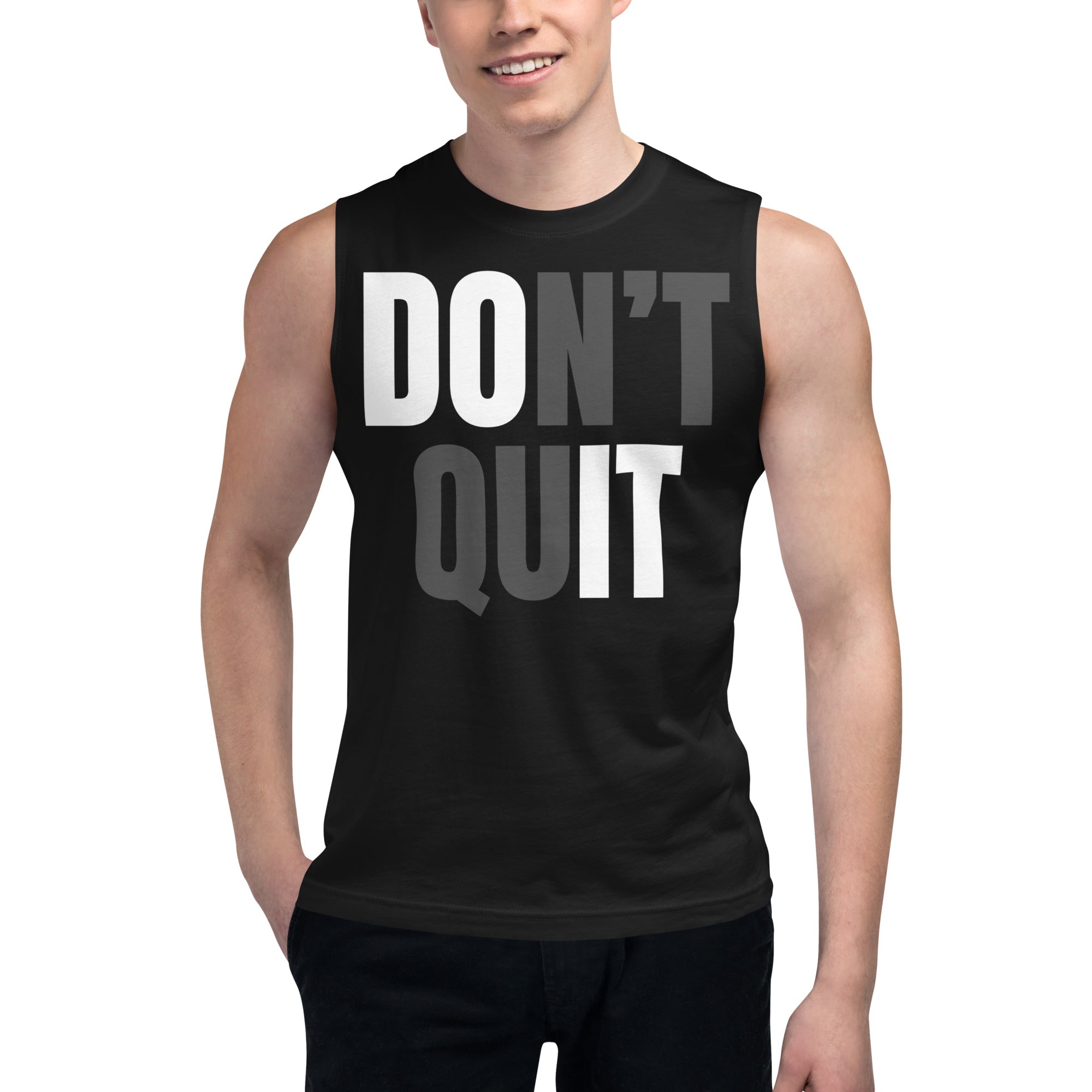 "Don't Quit" Muscle Shirt by Dumbbells and Hotels