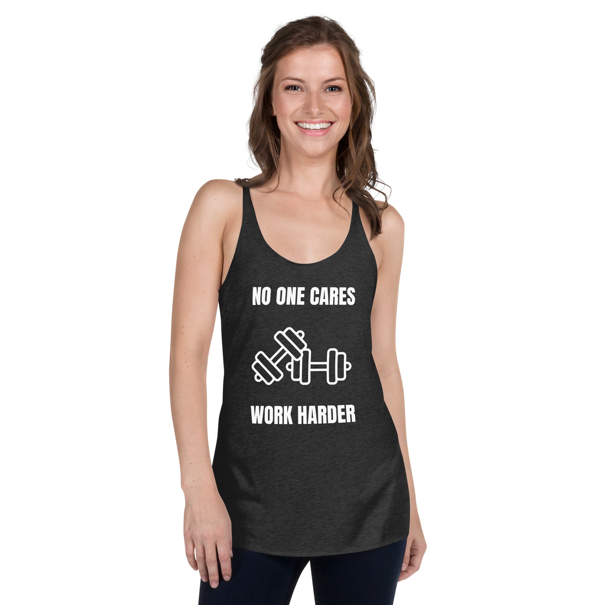 "No One Cares. Work Harder" Women's Racerback Tank White Text Double Dumbbells by Dumbbells and Hotels