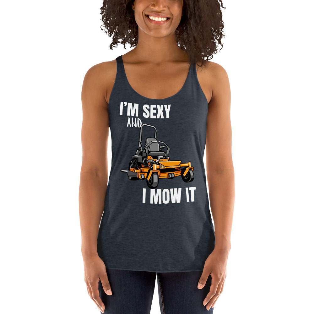 "I'm Sexy and I Mow it" Women's Racerback Tank White Text Cartoon Mower by Dumbbells and Hotels