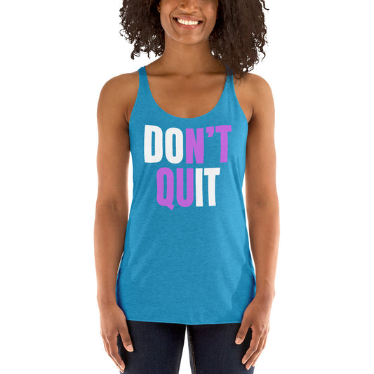 "Don't Quit" Women's Racerback Tank White & Purple Text by Dumbbells and Hotels